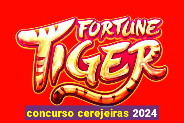 concurso cerejeiras 2024